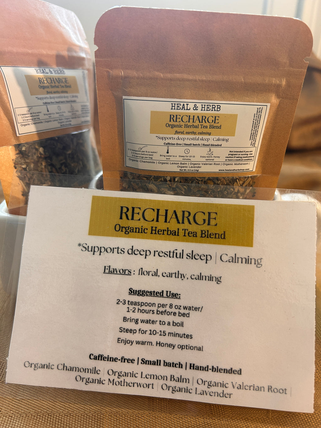 Our RECHARGE Organic Herbal Tea blend is crafted to support deep, restful sleep by calming the mind, easing tension, and helping the body fully unwind. This gentle nighttime tea is perfect for creating a peaceful evening ritual that promotes rest without morning grogginess.

Chamomile and lemon balm offer soothing floral notes, while motherwort and valerian root provide grounding relaxation. Lavender ties it all together with a soft, fragrant finish—ideal for sipping 1–2 hours before bed as you prepare to r